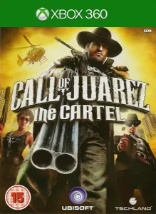 Call Of Juarez : The Cartel