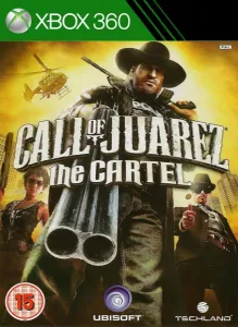 Call Of Juarez : The Cartel