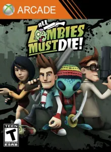 All Zombies Must Die!