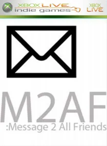 M2AF: Message 2 All Friends