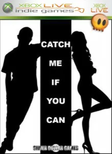 Catch Me If You Can