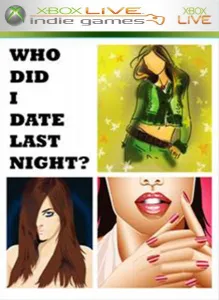 Who Did I Date Last Night