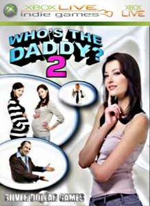 Who's the Daddy? 2