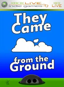 They Came From the Ground