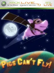 Pigs Can't Fly