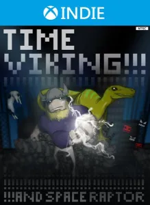 TIME VIKING!!!!!AND SPACE RAPTOR