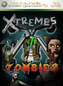Xtremes vs Zombies