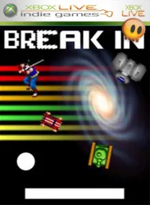 Break In