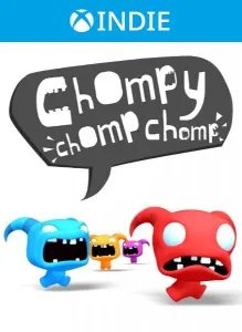 Chompy Chomp Chomp