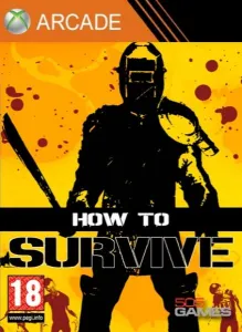 How to Survive