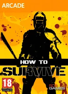 How to Survive