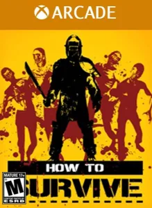 How to Survive