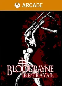 BloodRayne: Betrayal